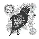 You never walk alone tattoo design idea