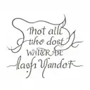 not all those who wander are lost elvish tattoo design idea