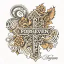 cross created out of the words forgiven & SBGTF tattoo design idea