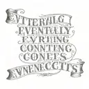 Coordinates Quote "Eventually everything connects" tattoo design idea