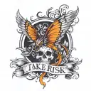 take risk tattoo design idea