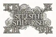 text still I rise tattoo design idea