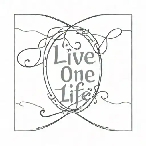 text: "I live one life" tattoo design idea