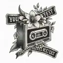 VHS tape with flowers with the words "you're the greatest thing we lost"  tattoo design idea