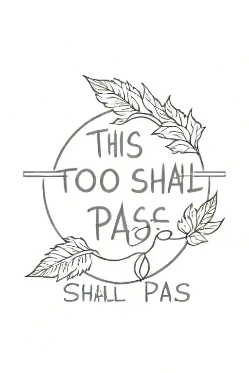 this too shall pass tattoo design idea