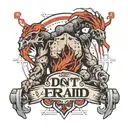 Do not be afraid gym freak tattoo design idea