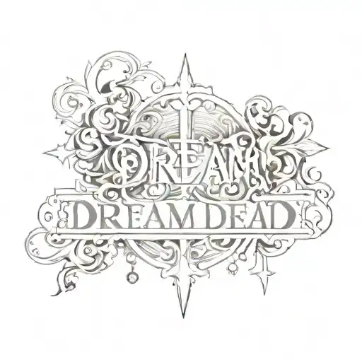 "Dream Dead" inscription in the cross tattoo design idea