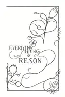 everything happens for a reason  tattoo design idea