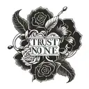 trust no one  tattoo design idea