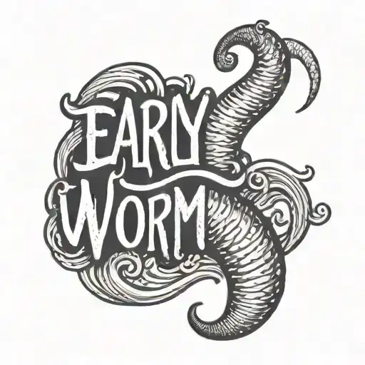 the words "early worm" written in the shape of a wiggly worm tattoo design idea