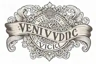 Veni Vidi Vici written in a royal font tattoo tattoo design idea