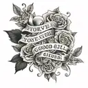 JJ, "Forever Your Good Girl" written underneath tattoo design idea