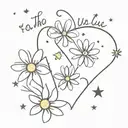 the value of the moment "now" faith in yourself strength of soul and will I can do everything I am strong Daisies Petersburg Kindness Heart Stars tattoo design idea