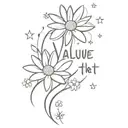 the value of the moment "now" faith in yourself strength of soul and will I can do everything I am strong Daisies Petersburg Kindness Heart Stars tattoo design idea