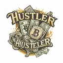 the word hustler with money sign and moneybags around it  tattoo design idea