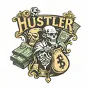 the word hustler with money sign and moneybags around it  tattoo design idea
