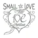 A minimalist design with a small heart intertwined with the lettering for the quote "small things great love" tattoo design idea
