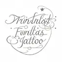 A delicate script font with small embellishments like hearts or stars around the words tattoo design idea