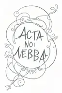 acta non verba text tattoo design idea