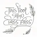 this too shall pass tattoo design idea