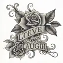 live laugh love  tattoo design idea