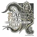 tupac quote "reality is fake. dreams are for real"  times new font tattoo tattoo design idea
