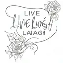 Live Laugh Luka tattoo design idea