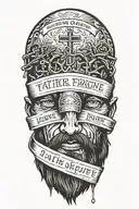 "And Jesus said, 'Father, forgive them, for they do not know what they are doing" tattoo design idea