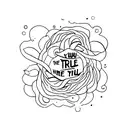 Write the word "You're beautiful" strange line down and the word "It's true" tattoo design idea