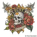 Trust , Royalty , respect , fuck up one lose all 3 tattoo design idea