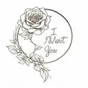 moon and rose with sentence "I want you to know that I love you very much and it will always be that way" tattoo design idea
