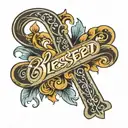 "Blessed" in cursive bold font with a cross tattoo design idea