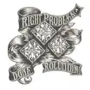 gold ring with three equal sized diamonds set on top and the words "right problem, right solution, done right" tattoo design idea