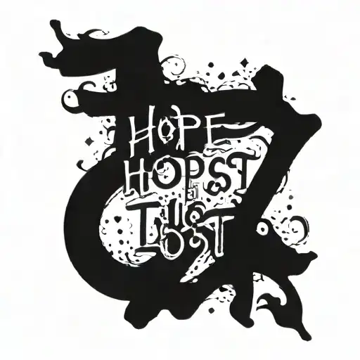 hope trust lost love one in text   tattoo design idea