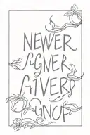 never give up attitude tattoo design idea