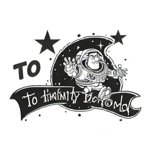 A Toy Story inspired tattoo featuring the iconic phrase 'To Infinity and Beyond' with a cosmic background and stars tattoo design idea