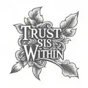 trust is within script font hand tattoo tattoo design idea