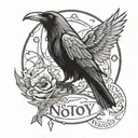 raven and wording "not today" tattoo design idea
