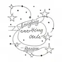 stars and text ' everything happens for a reason and cancer constellations  tattoo design idea
