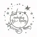 stars and text ' everything happens for a reason and cancer constellations  tattoo design idea