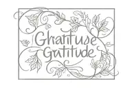 Gratitude tattoo design idea