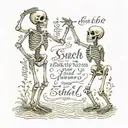 Dancing Skeletons with inscription below, saying: "Such as we are, you shall be" tattoo design idea