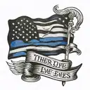 thin blue line flag waving with the text I rather die on my feet than live on my knees  tattoo design idea