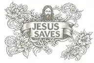 Jesus Saves tattoo design idea