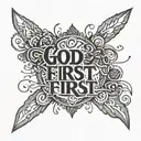 make a small tattoo on the arm that says "God First" I want text only tattoo design idea