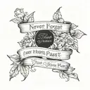 A quote in elegant script font, 'Never Forget Your Past, Embrace Your Future', embodying your belief in learning from history and looking forward tattoo design idea