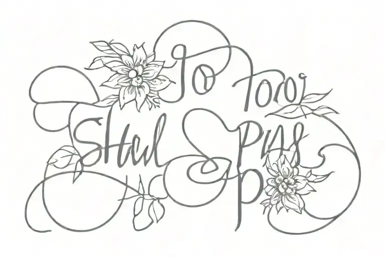 This too shall pass written tattoo design idea