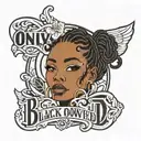 only text: 'black owned' tattoo design idea