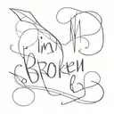 I'm not broken tattoo design idea
