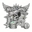 Hustle, Grind, Money tattoo design idea